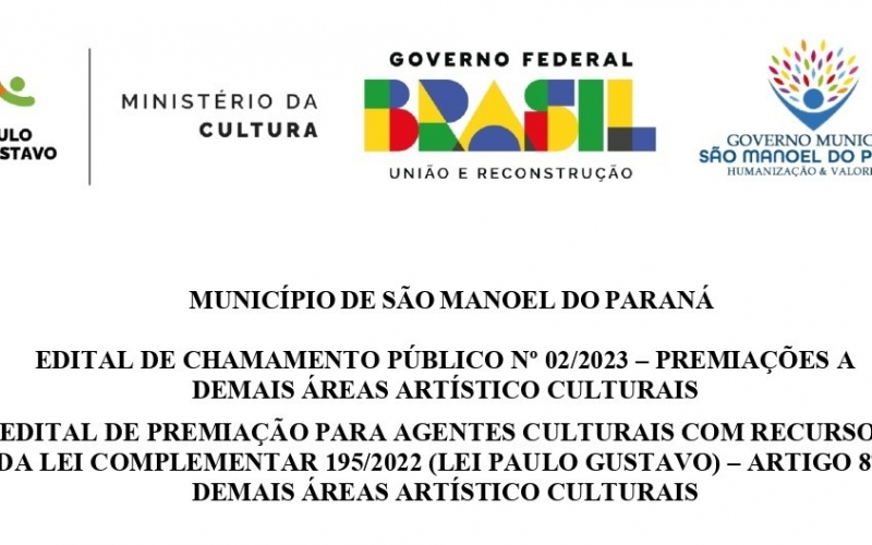 EDITAL DE CHAMAMENTO PÚBLICO Nº 02/2023 – PREMIAÇÕES A  DEMAIS ÁREAS ARTÍSTICO CULTURAIS
